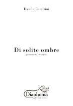 DI SOLITE OMBRE for cello and piano